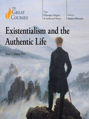 cover image of Existentialism and the Authentic Life